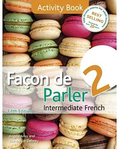 Facon De Parler 2 Activity Book: Intermediate French