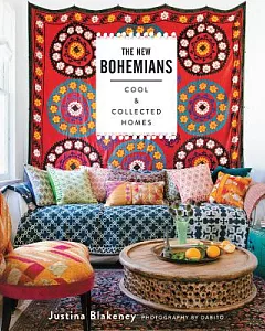 The New Bohemians: Cool & Collected Homes