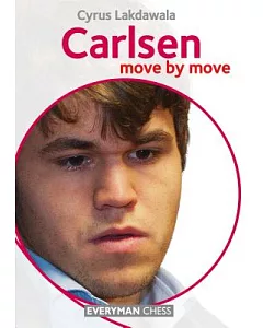 Carlsen: Move by Move
