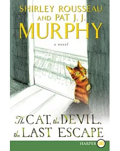 The Cat, the Devil, the Last Escape