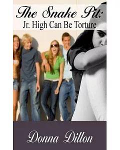 The Snake Pit: Jr. High Can Be Torture