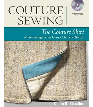 Couture Sewing: The Couture Skirt