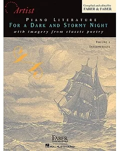 Piano Literature for a Dark and Stormy Night: With Imagery from Classic Poetry, Intermediate