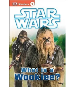 What Is a Wookiee?