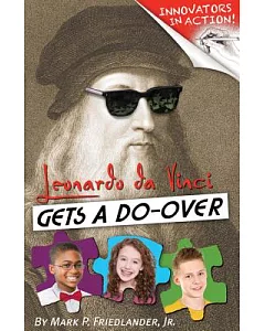 Leonardo Da Vinci Gets a Do-Over