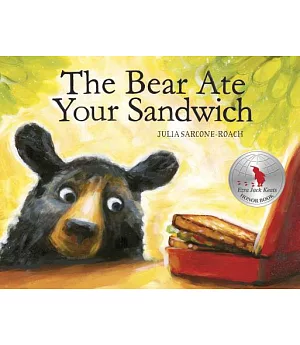 The Bear Ate Your Sandwich