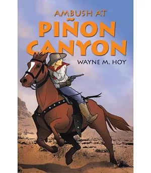 Ambush at Piñon Canyon