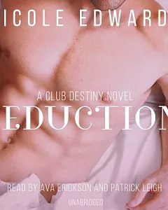 Seduction: A Club Destiny Novel; Library Edition