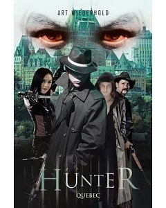 Hunter: Quebec