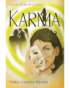 Karma: The Love, the Lies, the Vengeance