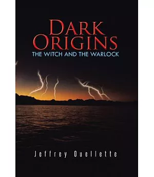 Dark Origins: The Witch and the Warlock