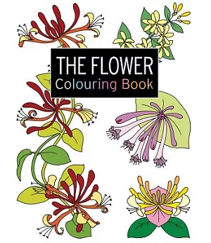 The Flower Colouring Book