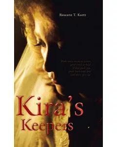 Kira’s Keepers