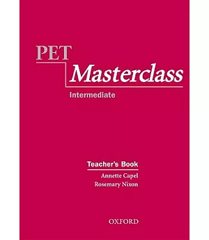 Pet Masterclass: Teacher’s Book