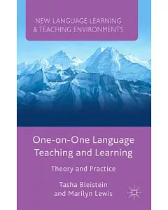 One-on-One Language Teaching and Learning: Theory and Practice
