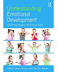 Understanding Emotional Development: Providing Insight into Human Lives