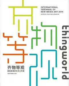 Thingworld: International Triennial of New Media Art 2014