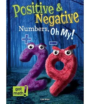 Positive & Negative Numbers, Oh My!