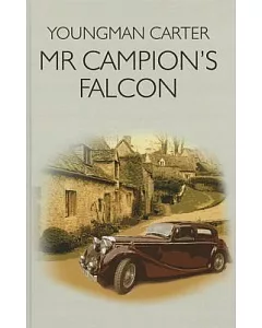 Mr Campion’s Falcon