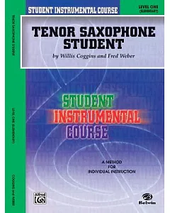 Student Instrumental Course, Tenor Saxophone Student, Level 1