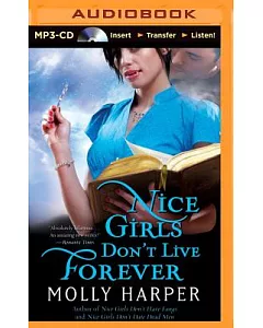Nice Girls Don’t Live Forever