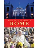 Every Pilgrim’s Guide to Rome