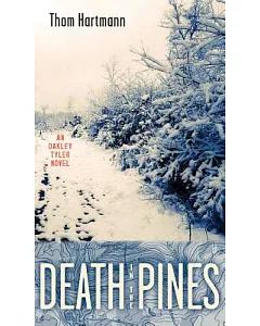 Death in the Pines: An Oakley Tyler Novel