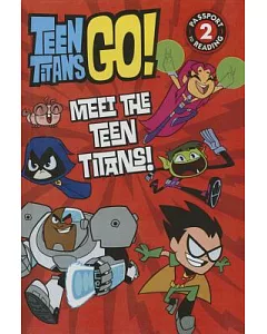 Teen Titans Go! Meet the Teen Titans