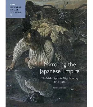 Mirroring the Japanese Empire: The Male Figure in Yoga Painting, 1930-1950