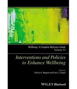 Interventions and Policies to Enhance Wellbeing