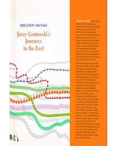 Jerzy Grotowski’s Journeys to the East