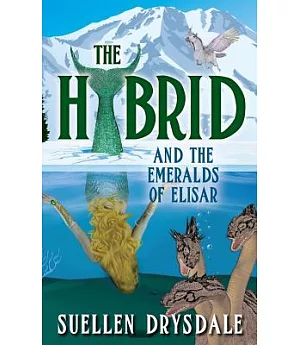 The Hybrid and the Emeralds of Elisar