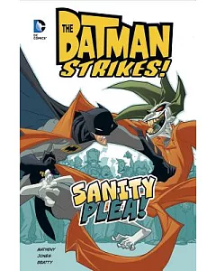 The Batman Strikes!: Sanity Plea!