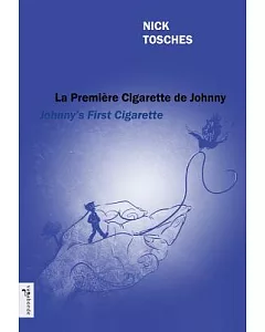 La première cigarette de Johnny / Johnny’s First Cigarette