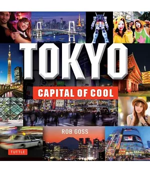 Tokyo: Capital of Cool