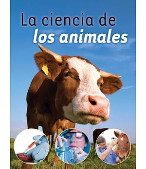 La ciencia de los animales / Animal Science