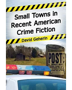 Small Towns in American Crime Fiction