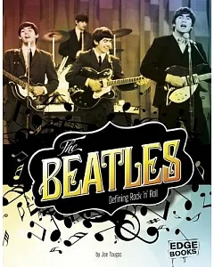 The Beatles: Defining Rock ’n’ Roll