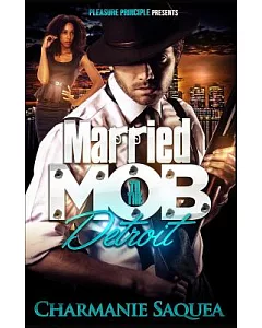 Married to the Mob: Detroit