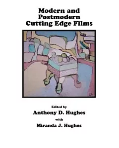 Modern and Postmodern Cutting Edge Films