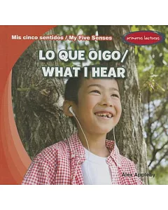 Lo que oigo / What I Hear