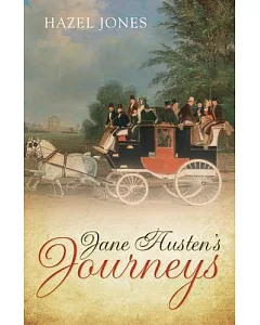 Jane Austen’s Journeys