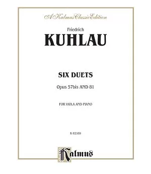 Six Duets, Op. 57bis and 81