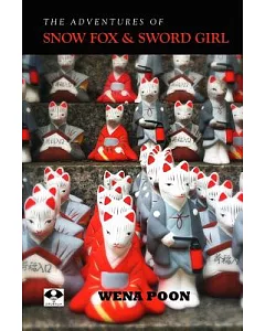 The Adventures of Snow Fox & Sword Girl
