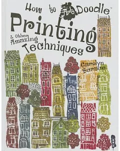 Printing & Other Amazing Techiques