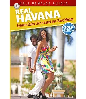 Real Havana: Explore Cuba Like a Local and Save Money