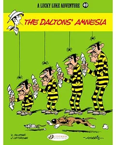 Lucky Luke 49: The Daltons’ Amnesia
