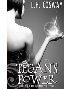 Tegan’s Power