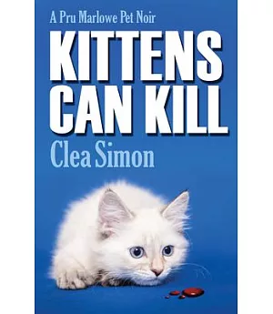 Kittens Can Kill