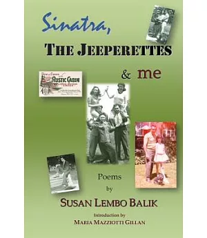 Sinatra, the Jeeperettes & Me